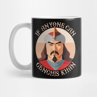 Funny Mongol Genghis Khan Mug